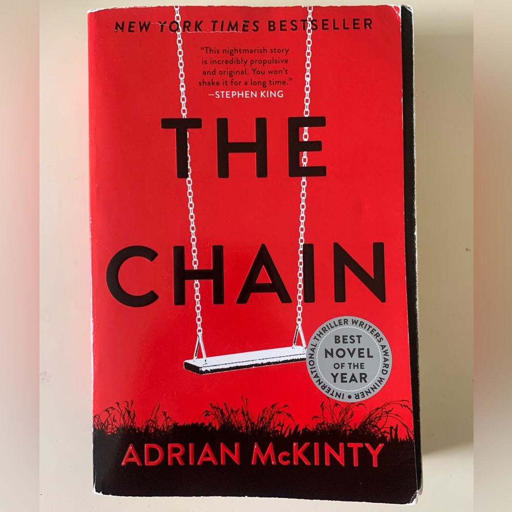 The Chain by: Adrian McKinty